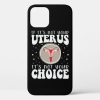 Si ce n'est pas votre utérus, ce n'est pas votre c