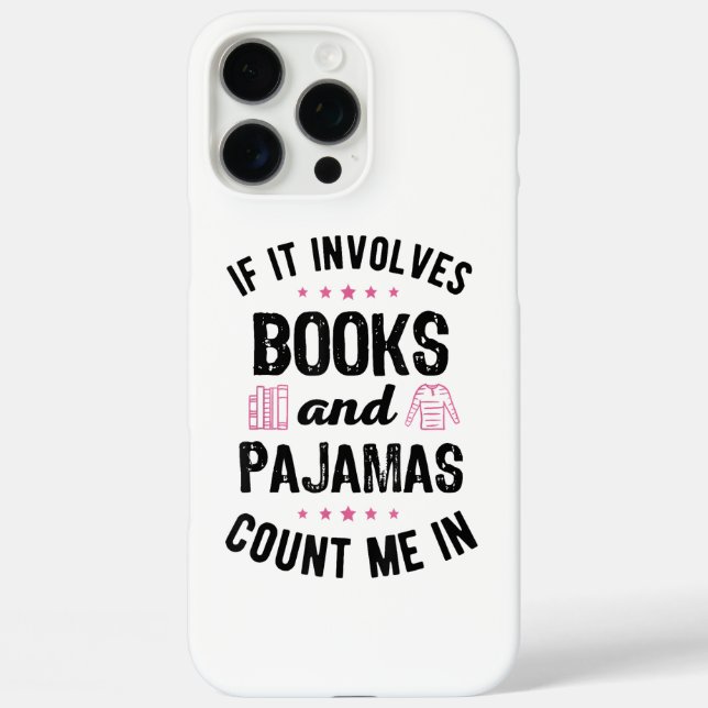 Coques Case-Mate iPhone Si cela implique des livres et des pyjamas Amoureu (Verso)