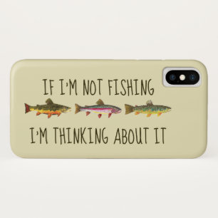 Case-Mate iPhone Case Si je ne pêche pas ... Drôle de pêche à la truite