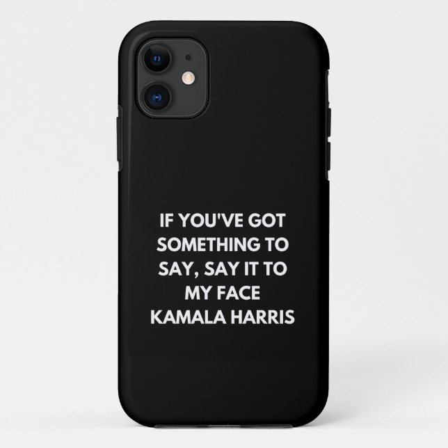 Coques Case-Mate iPhone Si vous avez quelque chose à dire à mon visage (Dos)