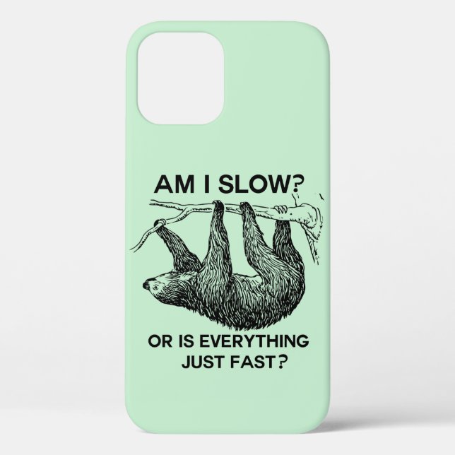 Coques Case-Mate iPhone Sloth à I Slow ? (Verso)