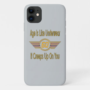 Coque iPhone 11 Soixantième drôle - L'âge est comme des