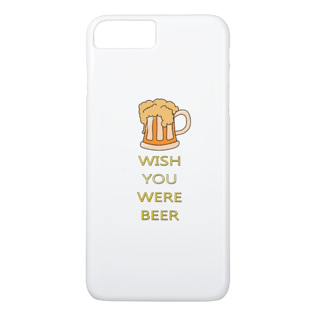 Coques Case-Mate iPhone Souhait vous étiez conception drôle de bière (Dos)