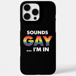 Coque iPhone 16 Pro Max Sounds Gay Je suis Rainbow LGBTQ Pride
