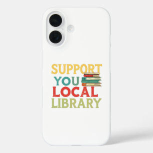 Coque Pour iPhone 16 Soutenez les lecteurs de livres de votre bibliothè