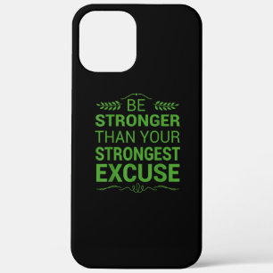 Case-Mate iPhone Case Soyez Plus Forte Que La Plus Forte Excuse Funny Gy