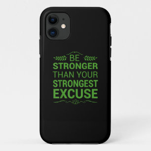 Case-Mate iPhone Case Soyez Plus Forte Que La Plus Forte Excuse Funny Gy