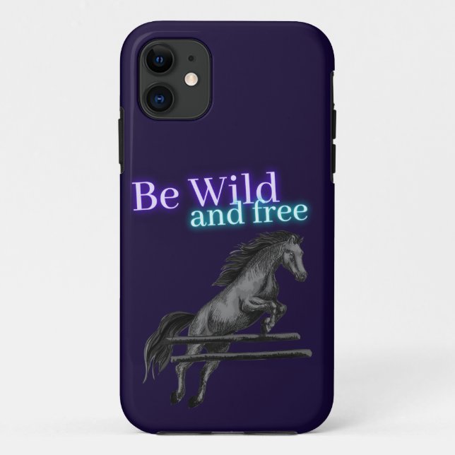 Coques Case-Mate iPhone Soyez sauvage et saut à cheval libre (Dos)