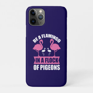 Case-Mate iPhone Case Soyez Un Flamant Rose Dans Un Banc De Pigeons