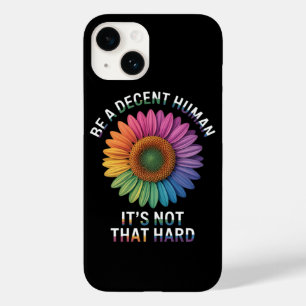 Coque Case-Mate iPhone Soyez un humain décent, ce n'est pas si dur
