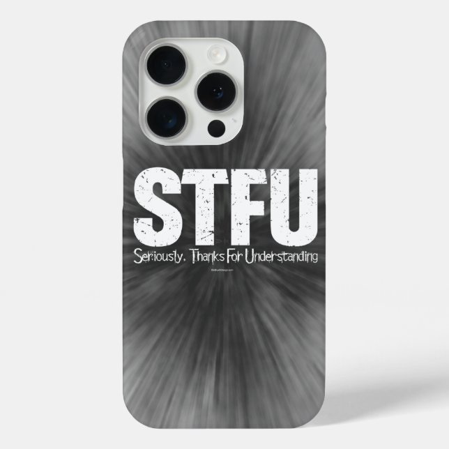 Coques Case-Mate iPhone STFU : Sérieusement, Merci D'Avoir Compris Coque-M (Verso)