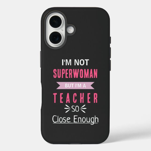 Coques Case-Mate iPhone Superwoman? Non, je suis un professeur, c'est asse (Verso)