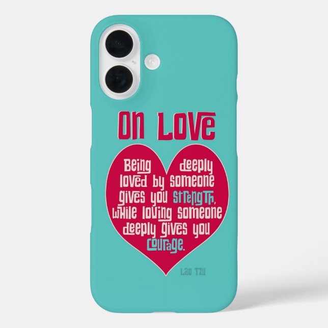 Coques Case-Mate iPhone Sur l'amour. Citation de Lao Tzu (Verso)