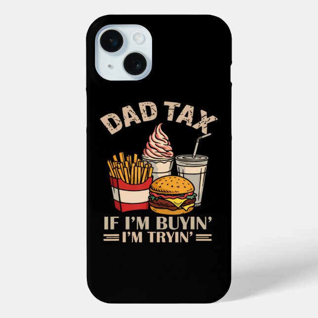 Coques Case-Mate iPhone Taxe Papa Si J'Achète J'essaie (Verso)