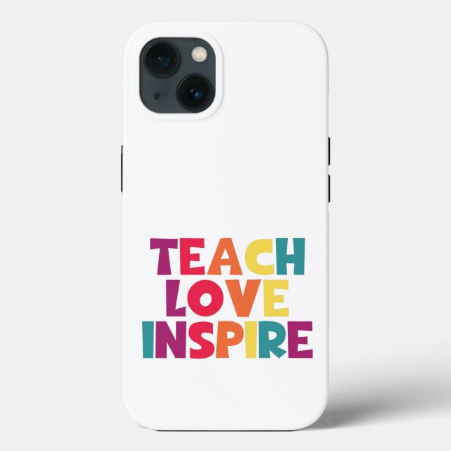 Coques Case-Mate iPhone Teach Love Inspire! (Verso)