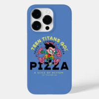 Teen Titans Go ! Robin "Truth Justice Pizza"