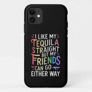Case-Mate iPhone Case Tequila Stright Friends Allez Dans Les Deux Voies 