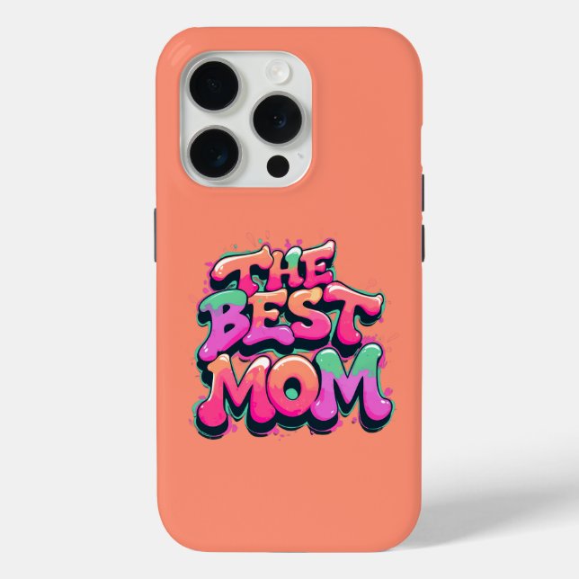 Coques Case-Mate iPhone The best mom style graffit (Verso)