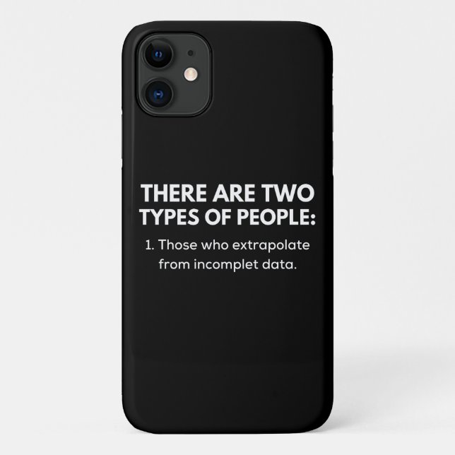 Coques Case-Mate iPhone Those who extrapolate from incomplet data (Dos)