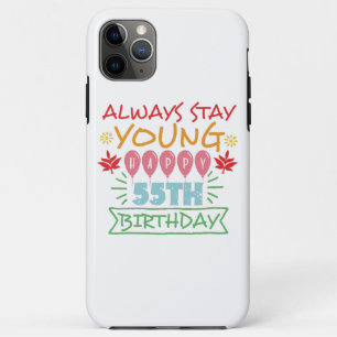 Case-Mate iPhone Case Toujours rester jeune heureux 55e anniversaire de