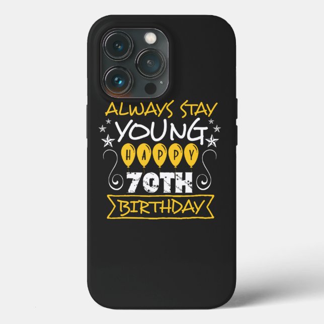 Coques Case-Mate iPhone Toujours rester jeune heureux 70e anniversaire dev (Verso)