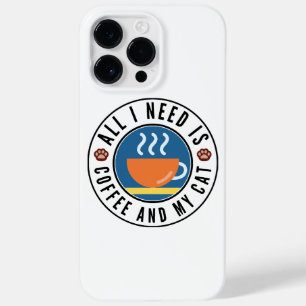 Coque Case-Mate iPhone Tout ce dont j'ai besoin c'est du café et mon chat