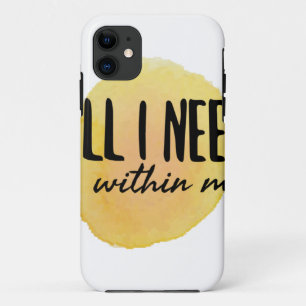 Case-Mate iPhone Case tout ce dont j'ai besoin est en moi