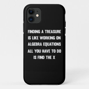 Case-Mate iPhone Case Trouver un trésor est comme travailler sur l'algèb