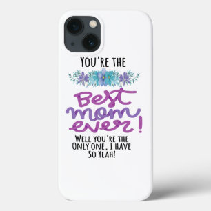 Case-Mate iPhone Case Tu es la meilleure maman de tous les temps Tu es l