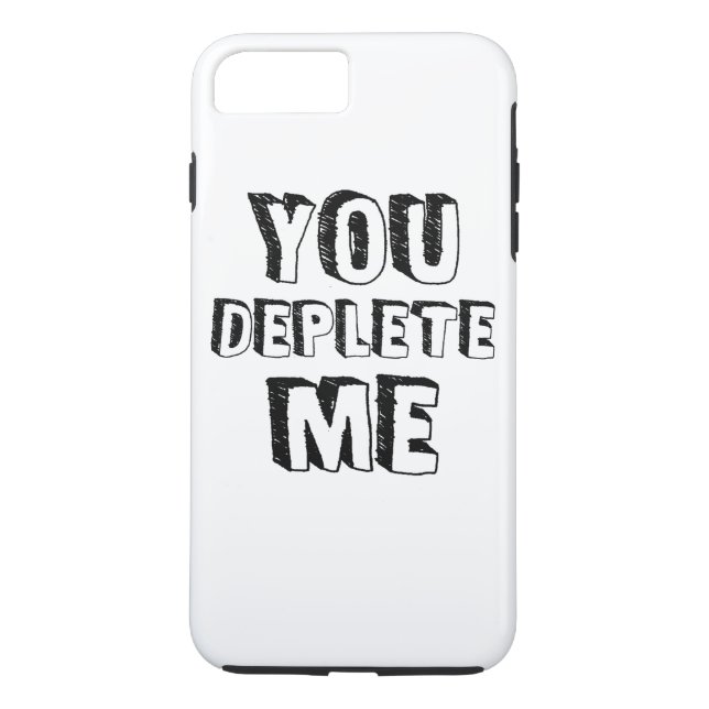 Coques Case-Mate iPhone Tu me déplètes (Dos)