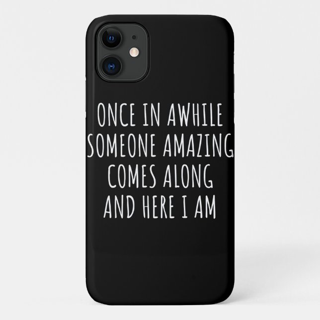 Coques Case-Mate iPhone Une Fois De Temps, Quelqu'Un D'Extraordinaire Arri (Dos)