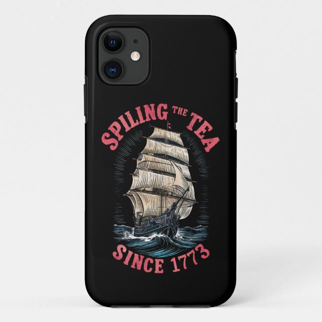 Coques Case-Mate iPhone Verser le thé depuis 1773 4 juillet (Dos)