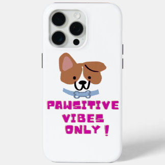 Coque Case-Mate iPhone Vibes de Pawsitive uniquement