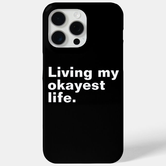 Coques Case-Mate iPhone Vivre ma vie la plus agréable. (Verso)