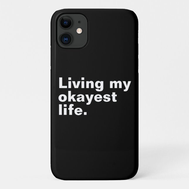 Coques Case-Mate iPhone Vivre ma vie la plus agréable. (Dos)