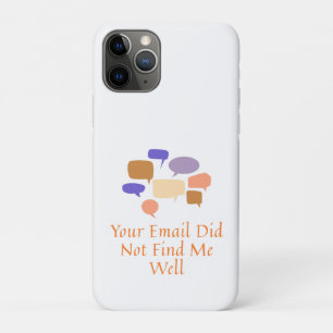 Case-Mate iPhone Case Votre e-mail ne m'a pas trouvé en bonne santé