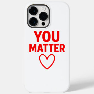 Coque Case-Mate iPhone Vous avez de l'importance" Positivité du coeur rou