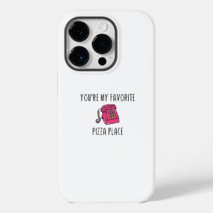 Coque Case-Mate iPhone Vous êtes My Favorite Pizza Place - Citation TNTL