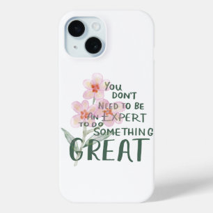 Coque Case-Mate iPhone Vous n'avez pas besoin d'être un expert pour faire