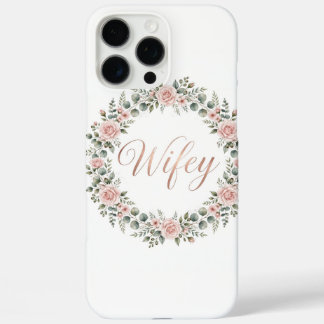 Coque iPhone 16 Pro Max Wifey Floral Rose Gold iPhone Case