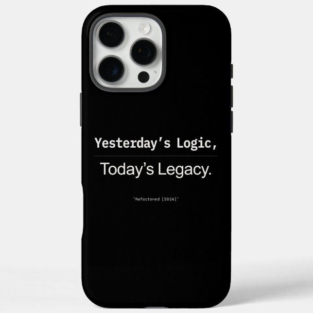 Coques Case-Mate iPhone Yesterday’s Logic Today’s Legacy Developer Quote (Verso)