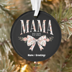 Coquette Bow Mama Est 2025 Bonne fête des mères