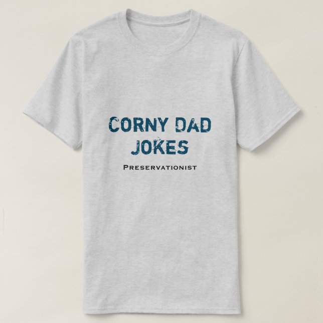 Corny Papa plaisante T-shirt protectionniste (Design devant)