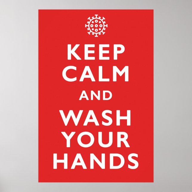 Coronavirus Keep Calm and Wash Your Hands Poster (Devant)