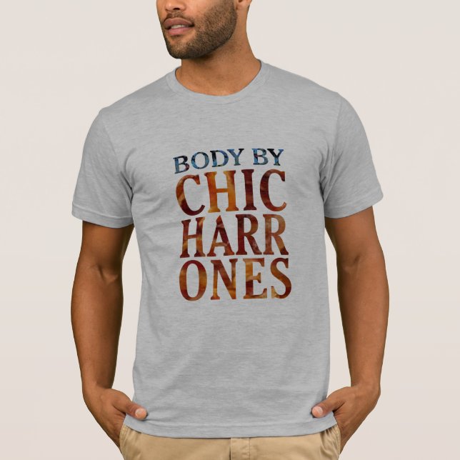 corps par chicharrones pork drôle t-shirt design (Devant)