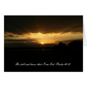 Coucher du soleil, sois calme et sache que je suis
