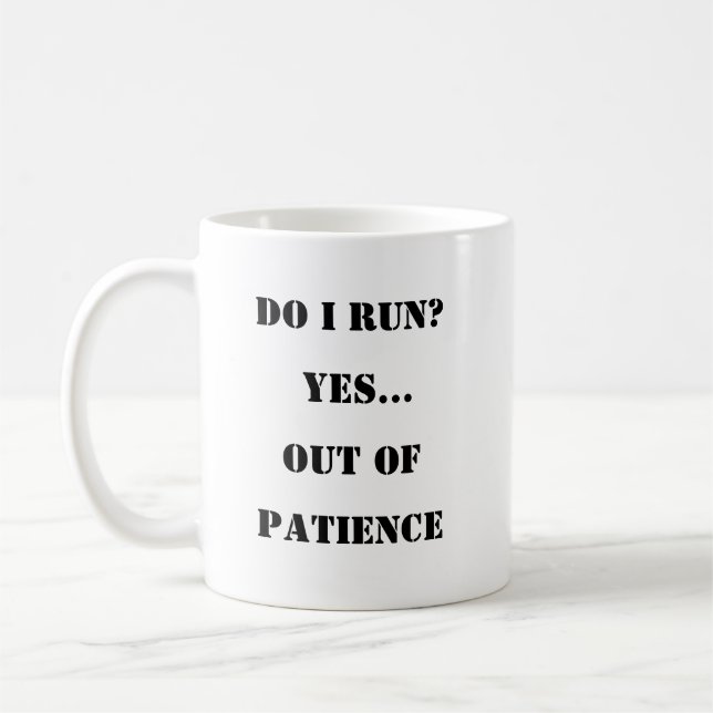 Coup de patience - Sassy Coffee Mug (Gauche)