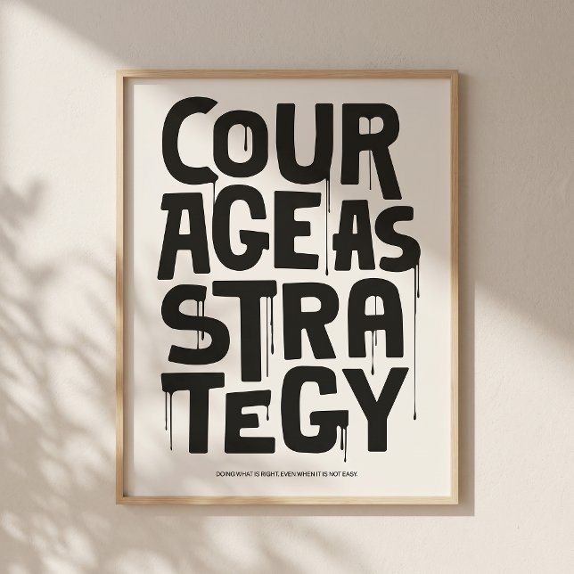 Courage comme stratégie - Impression typographique (Quiet space. Strong message for modern interiors.)