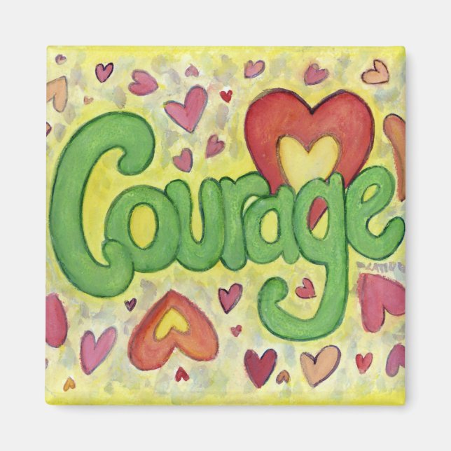 Courage Heart Word Art Custom Fridge Magnet (Devant)