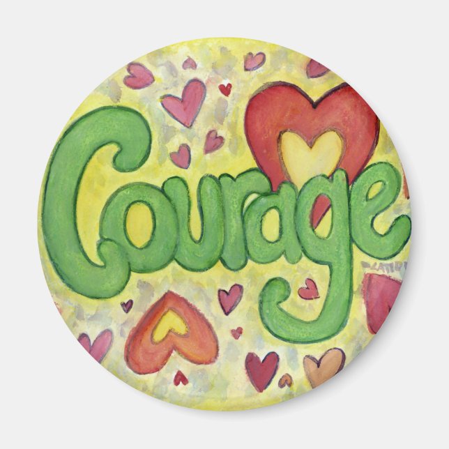 Courage Heart Word Art sur mesure Frigo aimants (Devant)